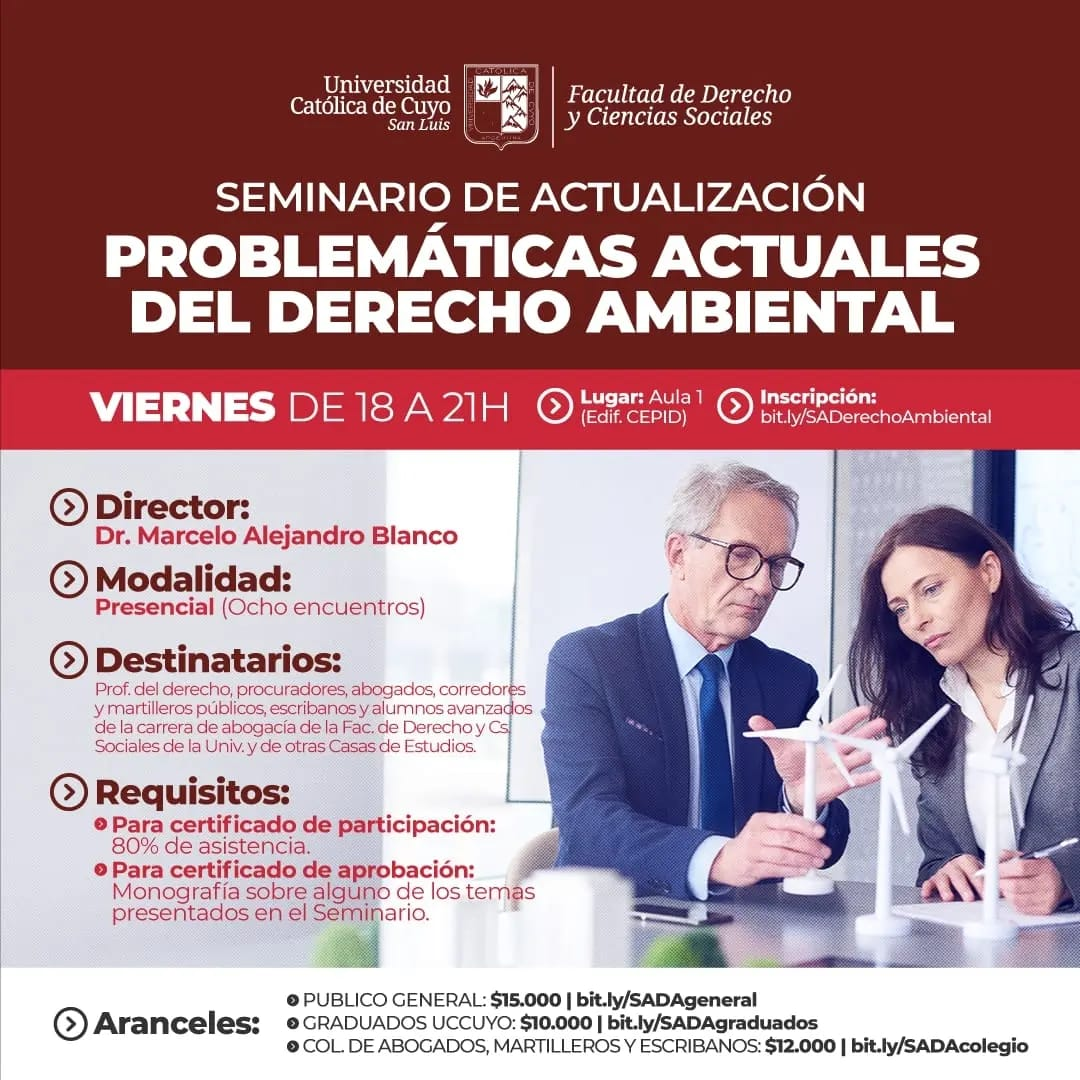 Seminario de Actualización PROBLEMÁTICAS ACTUALES DEL DERECHO AMBIENTAL ⚖️